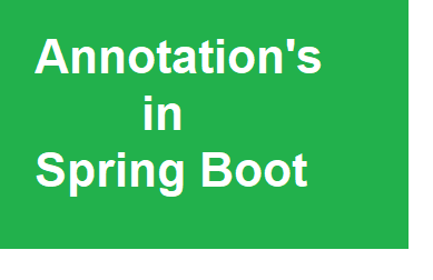 Annotation In Spring Boot