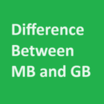 Difference between MB and GB