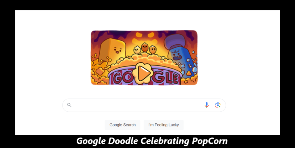 PopCorn Game Google Doodle Celebrating PopCorn