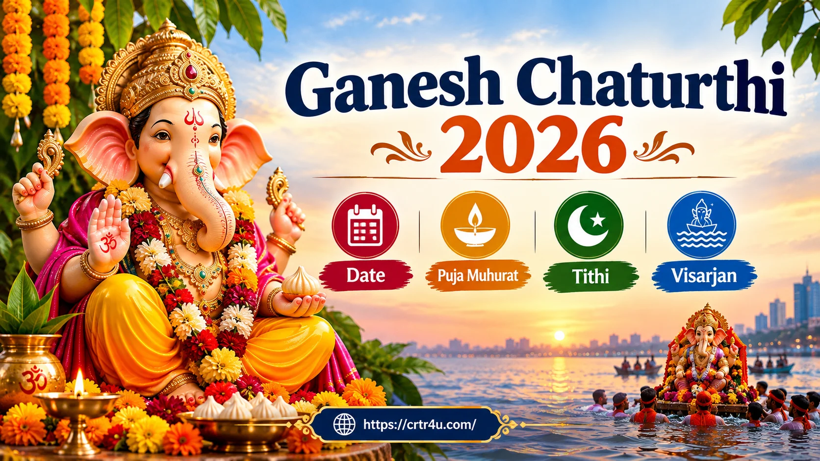 Ganesh Chaturthi 2026: Date, Puja Muhurat, Tithi & Visarjan